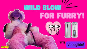 Pink Furry Vicky Tart goes WILD on VacuGlide